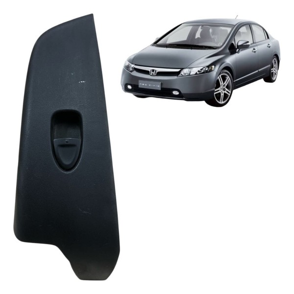 Moldura Botão Vidro Traseiro Dirieto Honda Civic 2007 A 2014